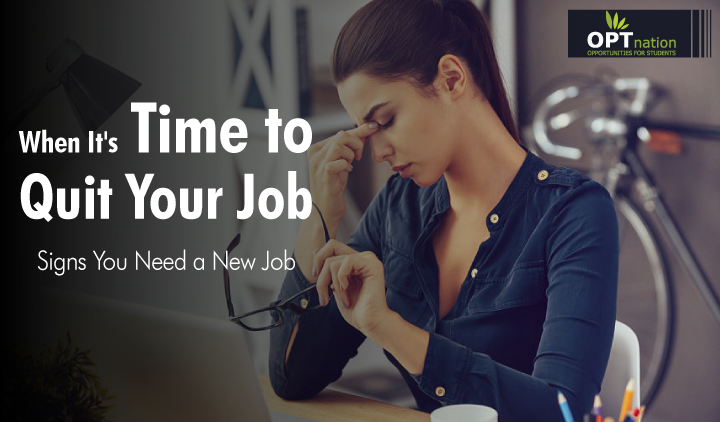 Signs You Need a New Job | When to Quit Your Job Immediately
