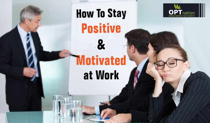 How to stay motivated at work
