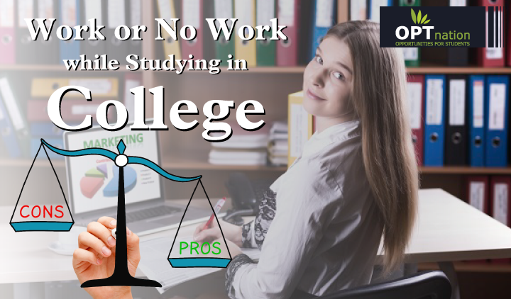 working while in college, ros and cons of working while studying