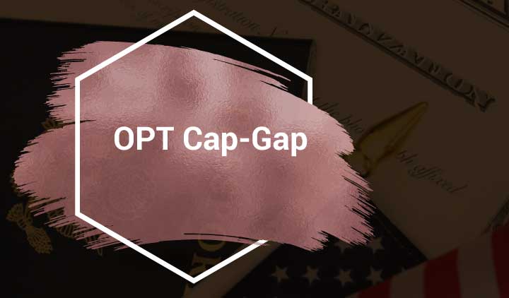 Cap-Gap Extensions of F-1 Status and OPT
