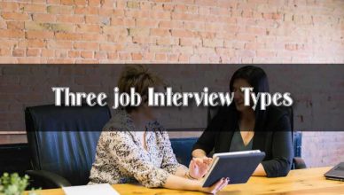 you can face any of 3 types of interviews after PHD job search