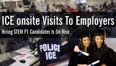 ICE onsite visits to employers hiring STEM F1 candidates is on rise