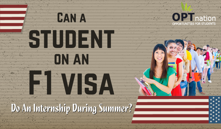 F1 Visa Internship Process for Summer Jobs