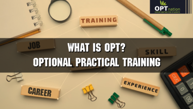 What is OPT? Optional Practical Training for F1 Students