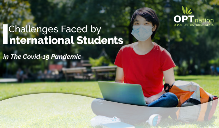 Challenges For International Students In USA In Covid-19 Pandemic