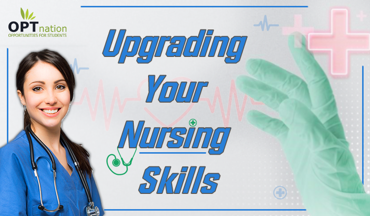 Upgrading Your Nursing Skills and Education