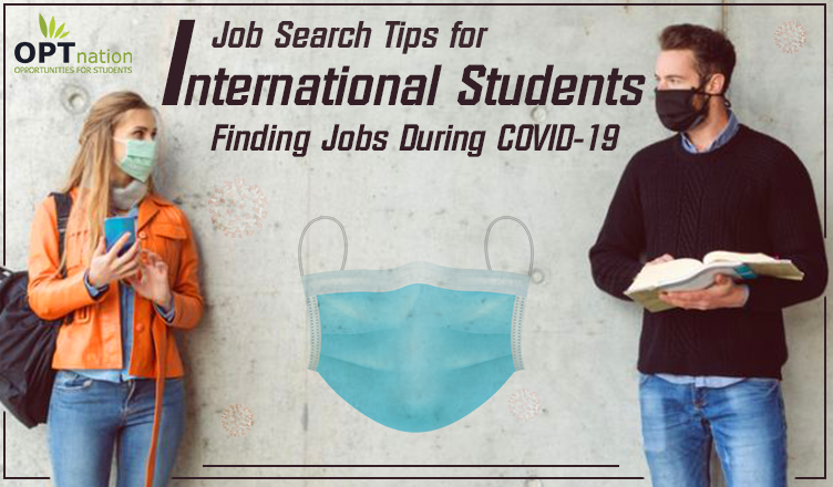 Job Search Tips during Covid-19 for International Students in USA