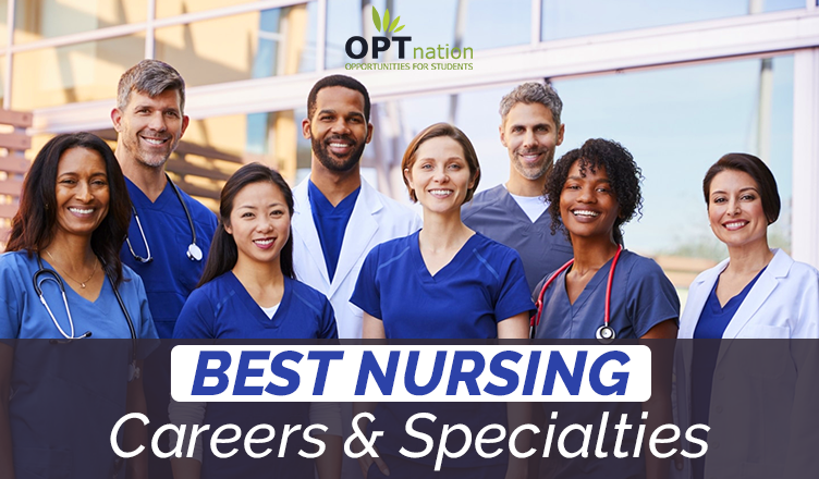 The Best Nursing Careers and Specialties