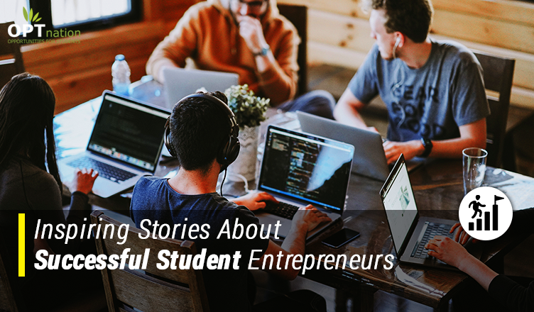 9 Inspiring Stories About Successful Student Entrepreneurs