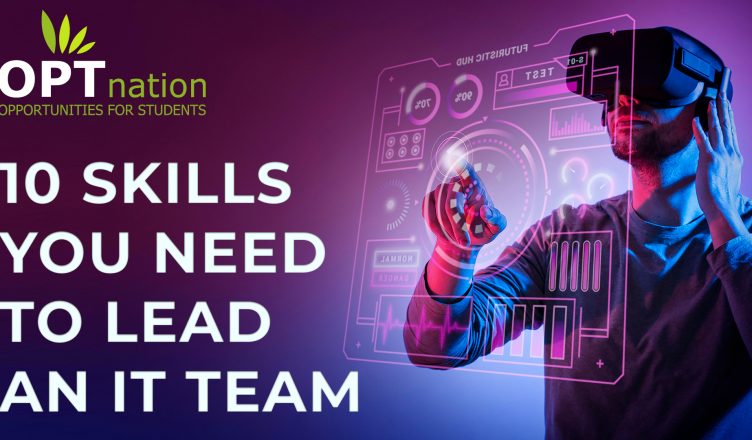 10 Skills You Need To Lead an IT Team