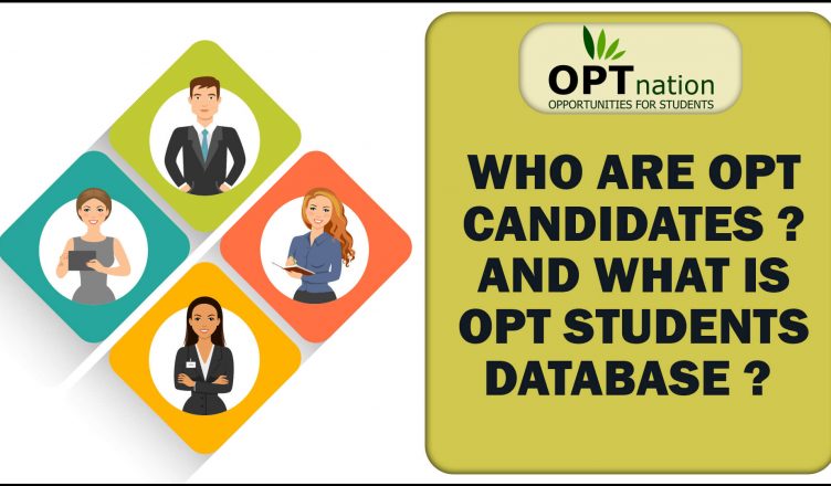 Who are the opt candidate's & candidate database in USA