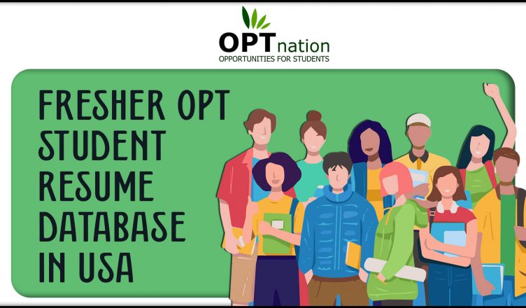 Fresher OPT Student's Resume's Database in USA 2022