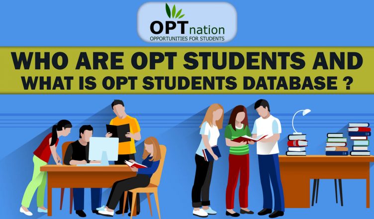 Who are opt students & what is opt students database