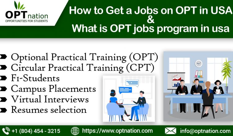 What is OPT Jobs program in USA & How to Get a Jobs on OPT in USA