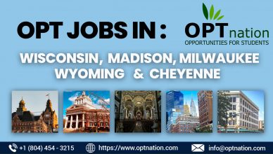 Jobs on OPT in Wisconsin Madison Milwaukee Wyoming Cheyenne USA