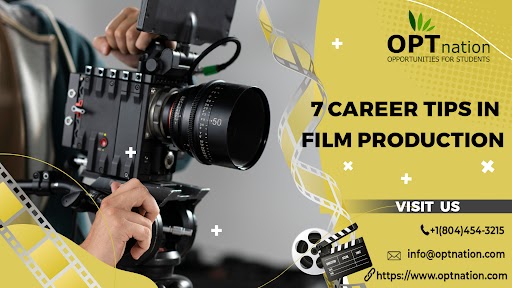 7 Career Tips in Film Production