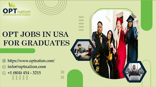 OPT Jobs in USA for graduates