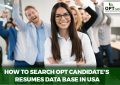 How to Search OPT Candidates Resumes Database USA