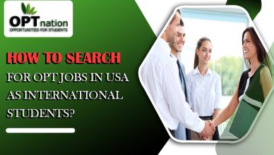 How to Search for OPT Jobs in USA as International Students?