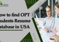 How to find OPT Student's Resumes Database in USA