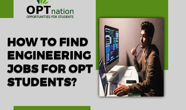 How to find Engineering Job for OPT Student in USA?