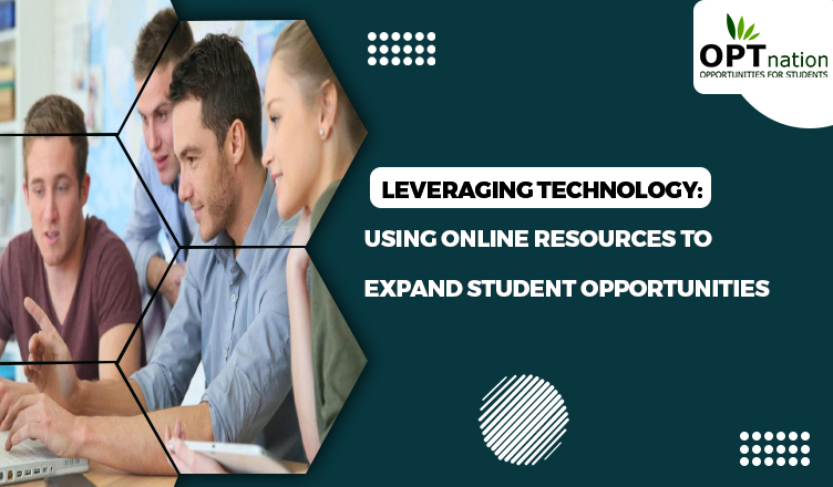 Leveraging Technology: Using Online Resources to Expand Student Opportunities