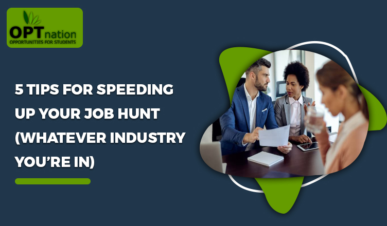 5 Tips For Speeding Up Your Job Hunt