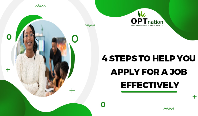 4 Steps to Help You Apply for a Job Effectively