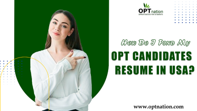 How Do I Find My Opt Candidates Resume in USA?