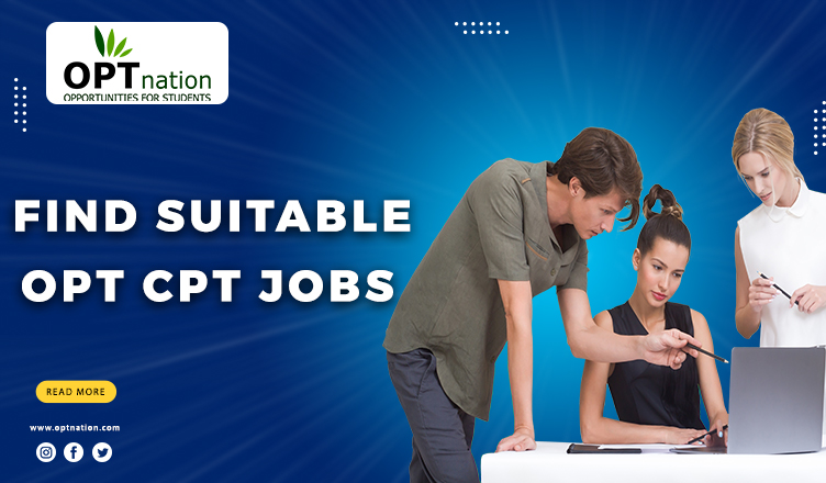 Find Suitable OPT CPT Jobs in usa