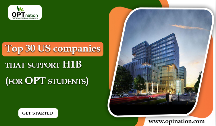 Top 30 US companies that support H1B