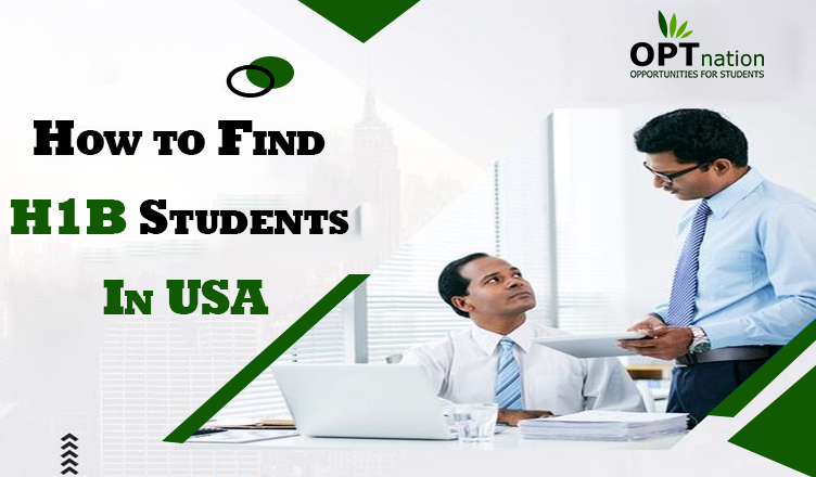 How To Find H1B Students In USA