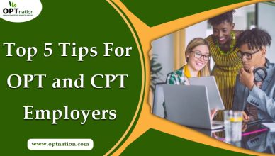 Top 5 Tips For OPT and CPT Employers