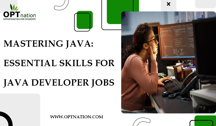 Mastering Java- Essential Skills For Java Developer Jobs