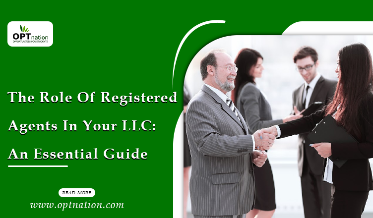 The Role Of Registered Agents In Your LLC