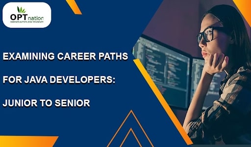 Examining Career Paths for Java Developers: Junior to Senior