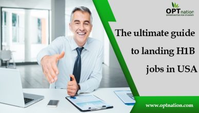 The ultimate guide to landing H1B jobs in USA