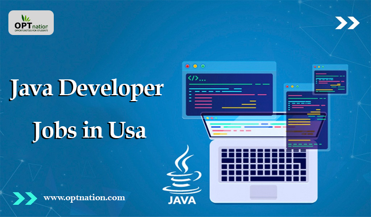 Java Developer Jobs- Immediate Opening Java Developer Jobs In USA