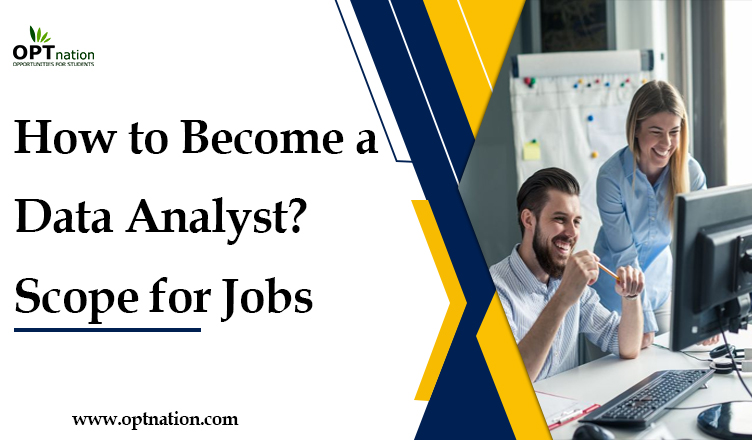 How to Become a Data Analyst? Scope of Jobs
