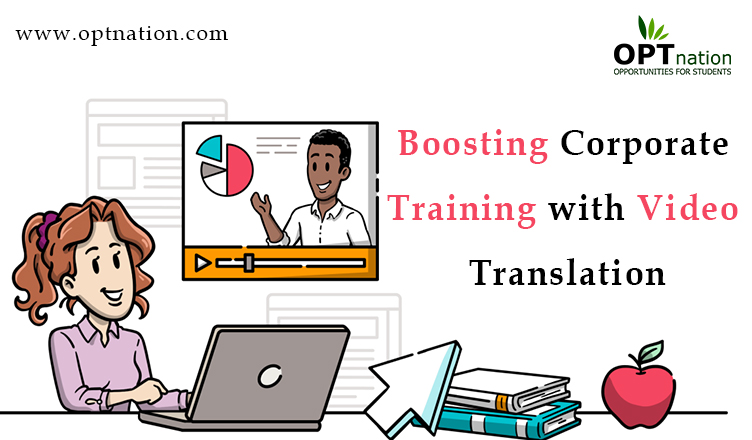 Boosting Corporate Training with Video Translation
