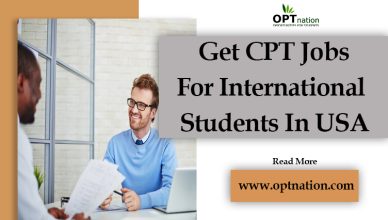 Get CPT Jobs For International Students in USA