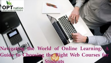 Navigating the World of Online Learning: A Guide to Choosing the Right Web Courses for Students