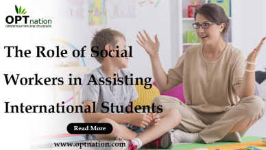 The Role of Social Workers in Assisting International Students