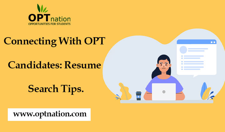 Connecting With Opt Candidates: Resume Search Tips