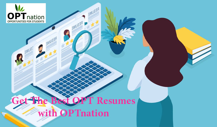 Get The Best OPT Resumes with OPTnation