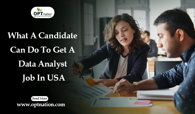 What A Candidate Can Do To Get A Data Analyst Job In USA