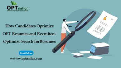 How Candidates Optimize OPT Resumes and Recruiters Optimize Search for Resumes