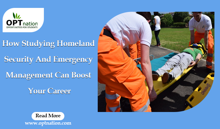 How Studying Homeland Security And Emergency Management Can Boost Your Career