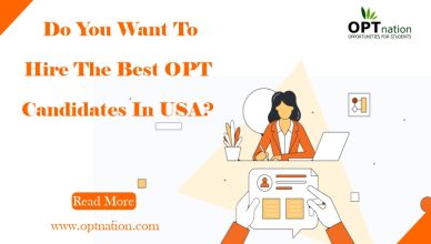 Do You Want To Hire The Best OPT Candidates In USA?