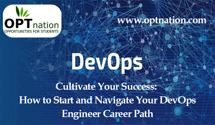 Cultivate Your Success: How to Start and Navigate Your DevOps Engineer Career Path